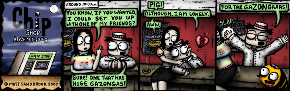 Chip Shop Adventures #149 - The Quest for Gazongas.